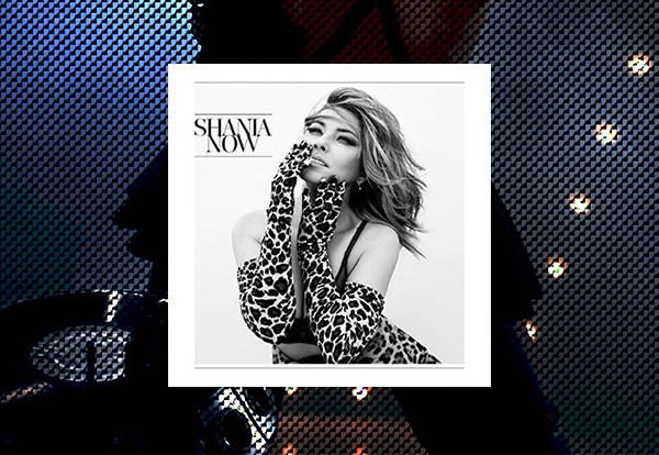 Shania Twain Review, Now - Staccatofy